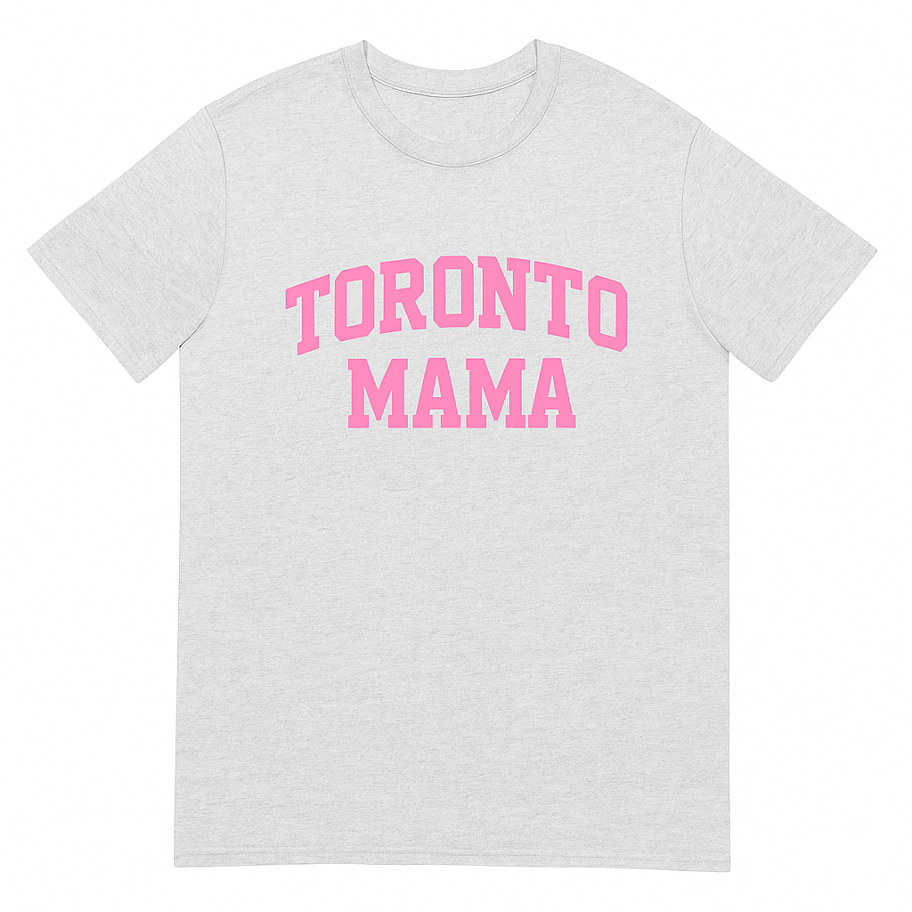 Toronto Mama Pink Curved Collegiate Tee