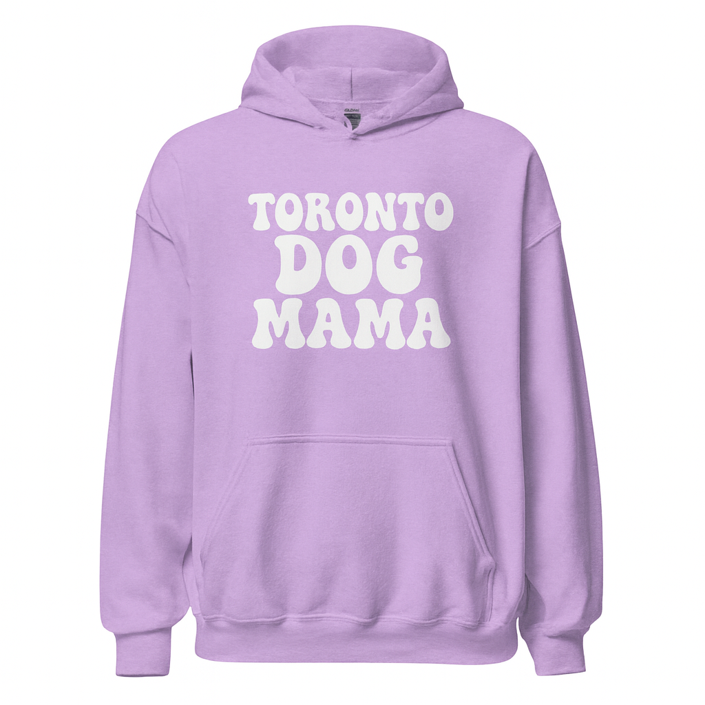 Toronto Dog Mama Hoodie