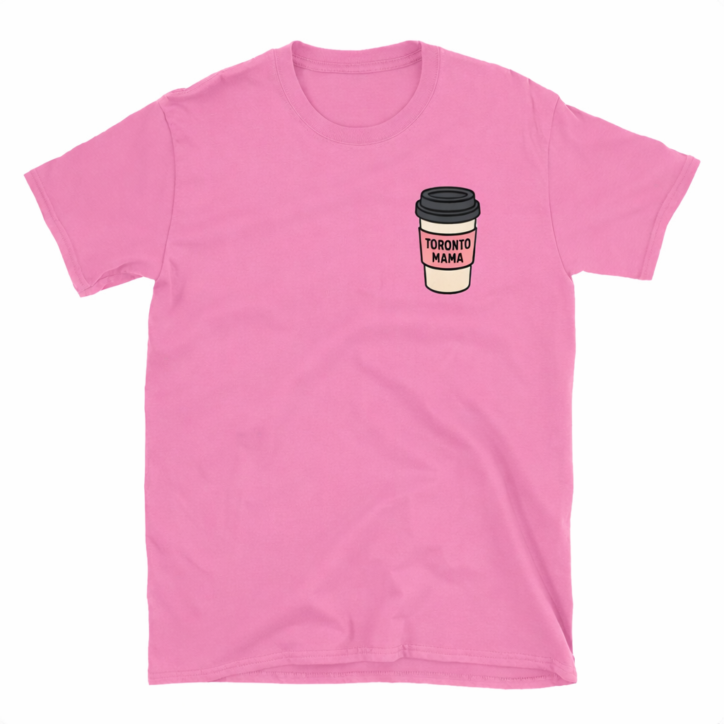 Toronto Mama Coffee Cup Tee