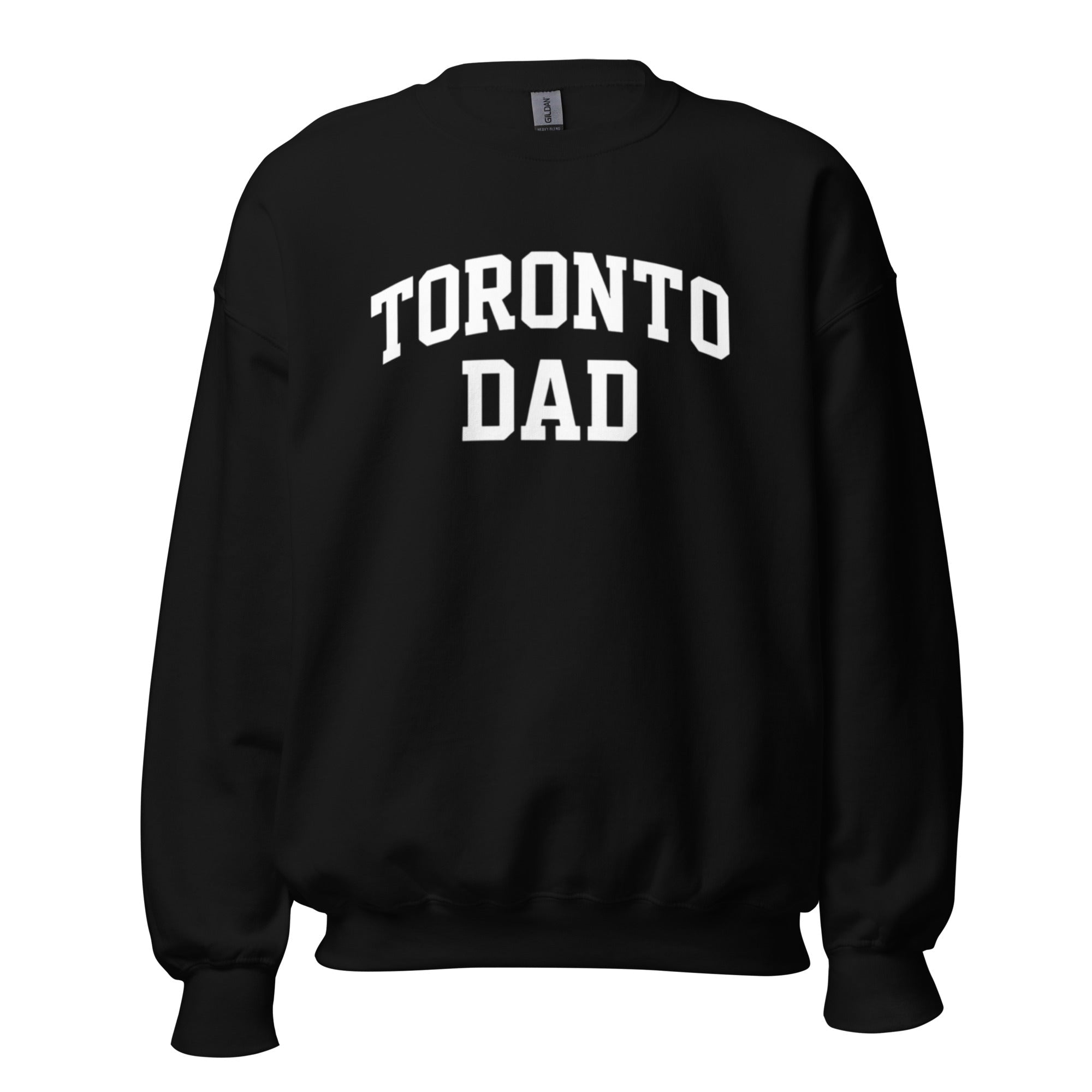 Toronto Dad Sweatshirt