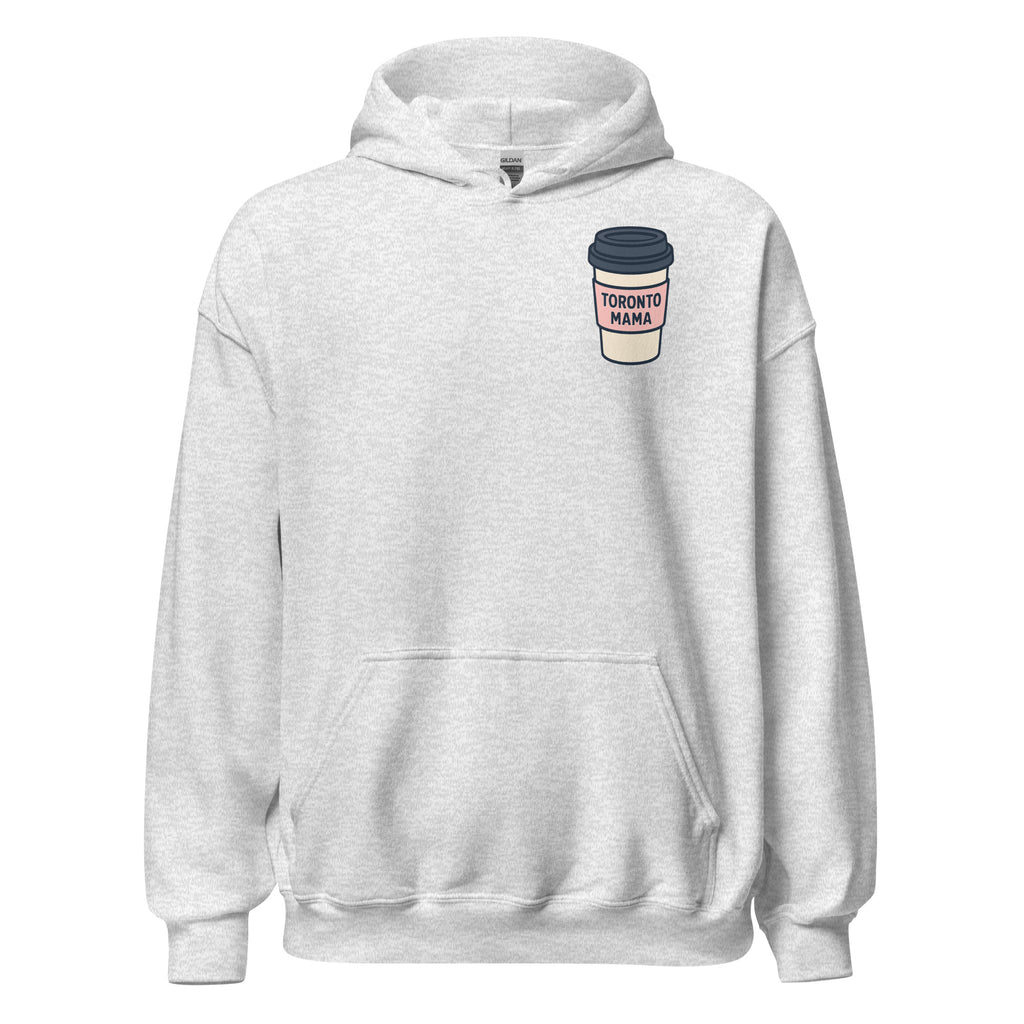 Toronto Mama You Look Tired Hoodie