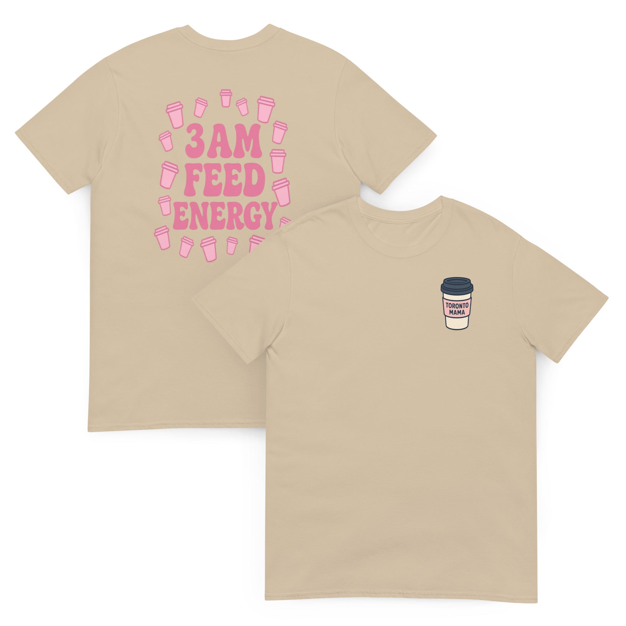 Toronto Mama 3am Energy Tee