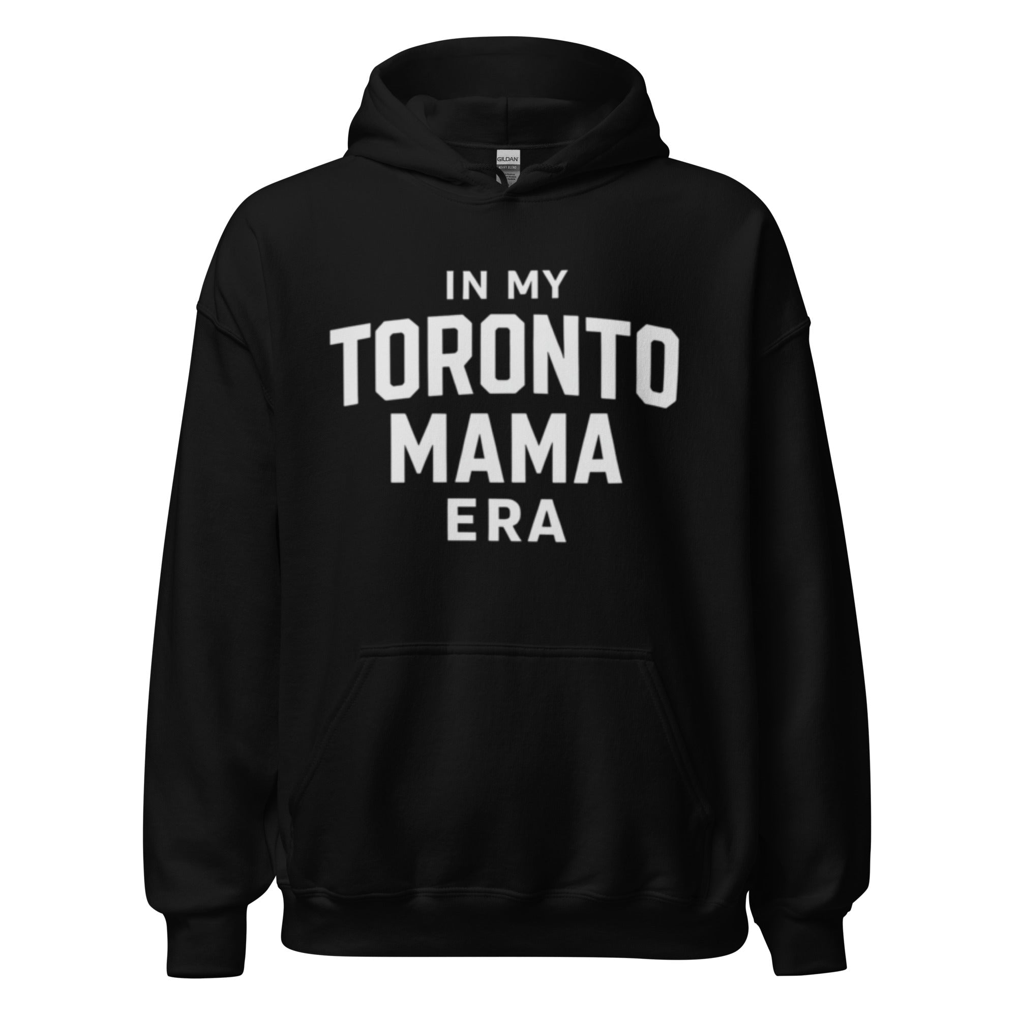 Toronto Mama Era Hoodie
