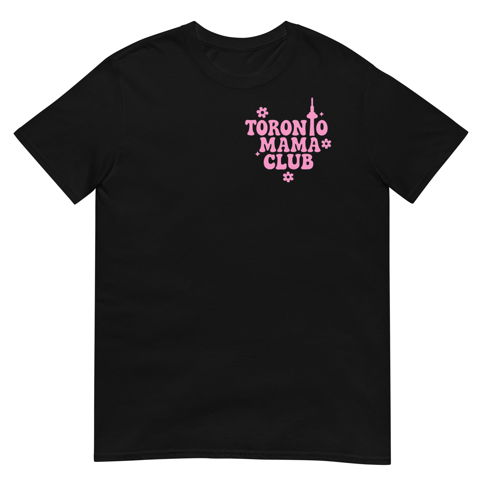 Toronto Mama Club Left Chest Tee