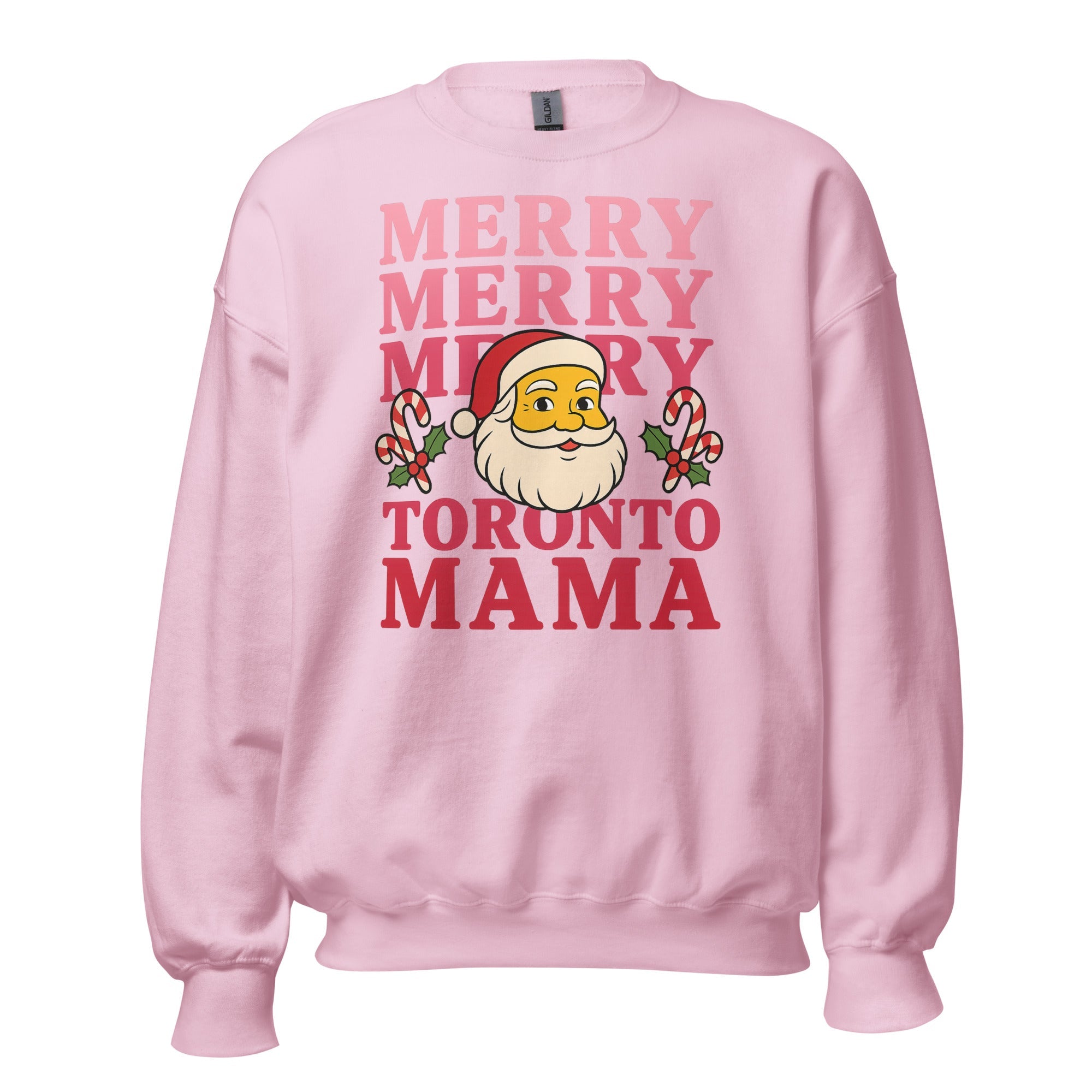 Toronto Mama Merry Merry Merry Sweatshirt