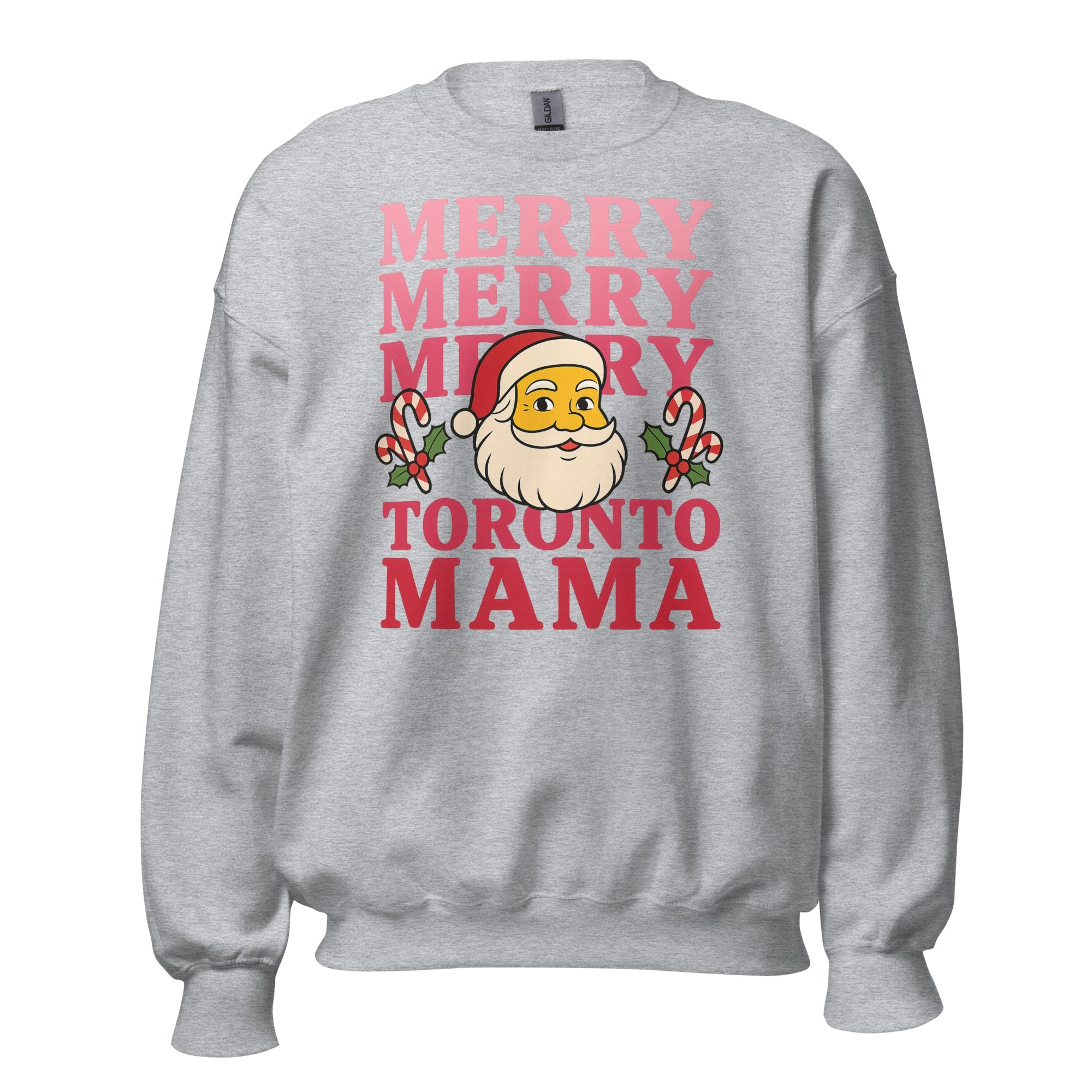 Toronto Mama Merry Merry Merry Sweatshirt