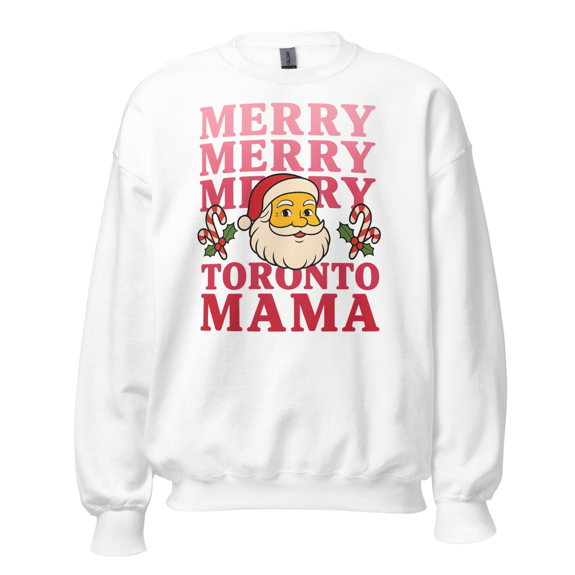 Toronto Mama Merry Merry Merry Sweatshirt