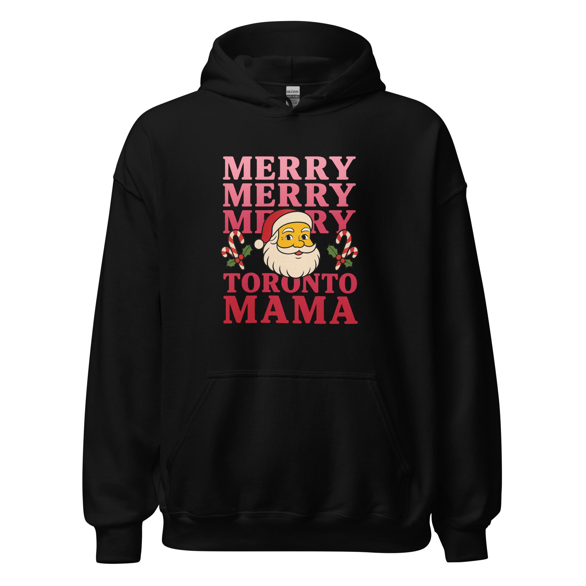 Toronto Mama Merry Merry Merry Hoodie