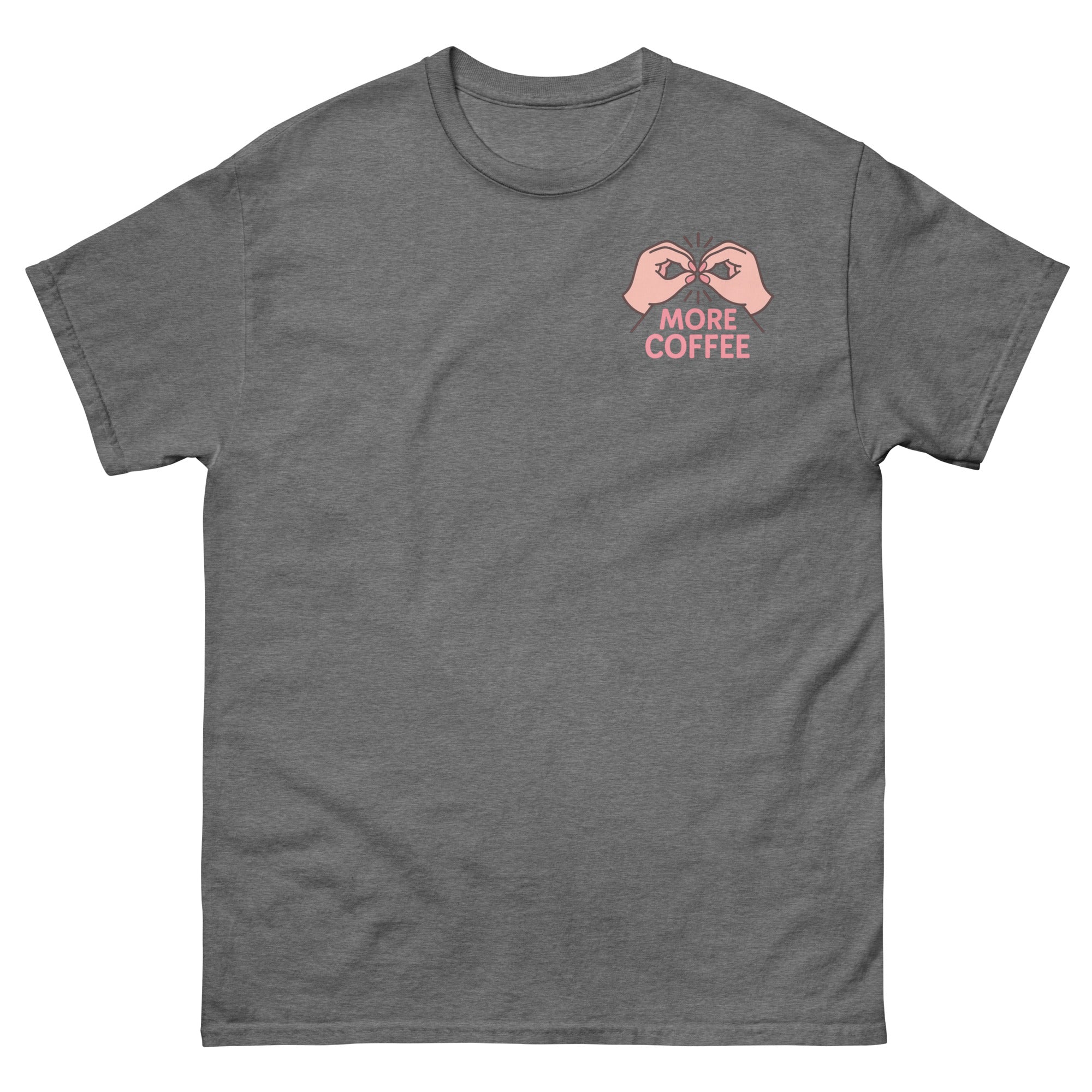 Toronto Mama More Coffee Left Chest Tee