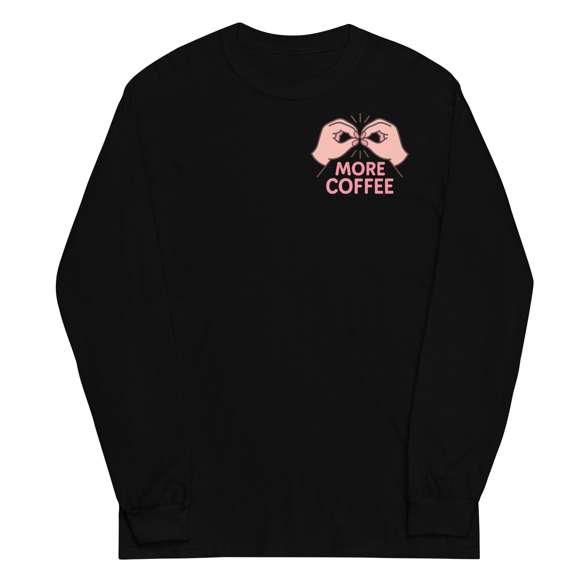 Toronto Mama More Coffee Left Chest Long-sleeve