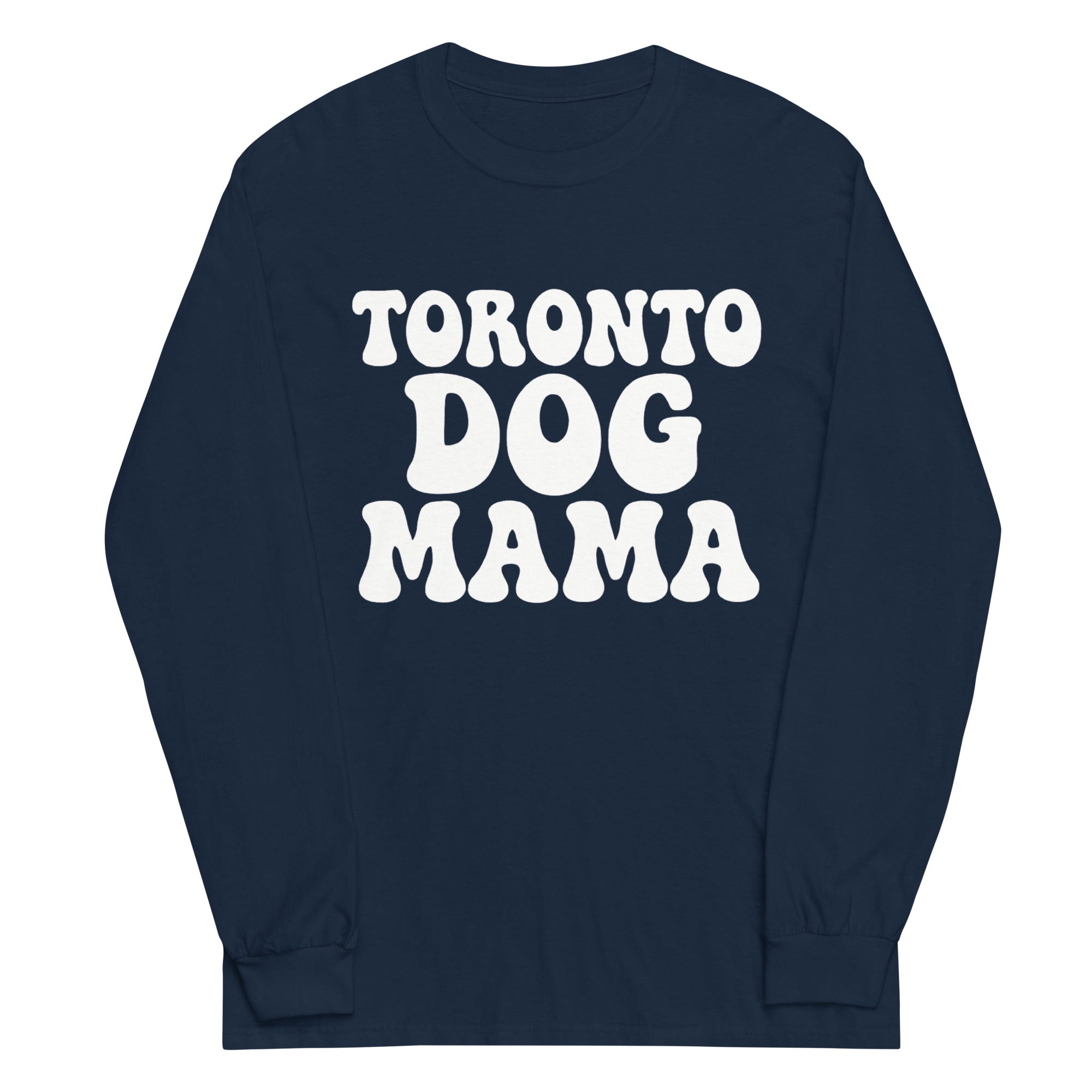 Toronto Dog Mama Long-sleeve