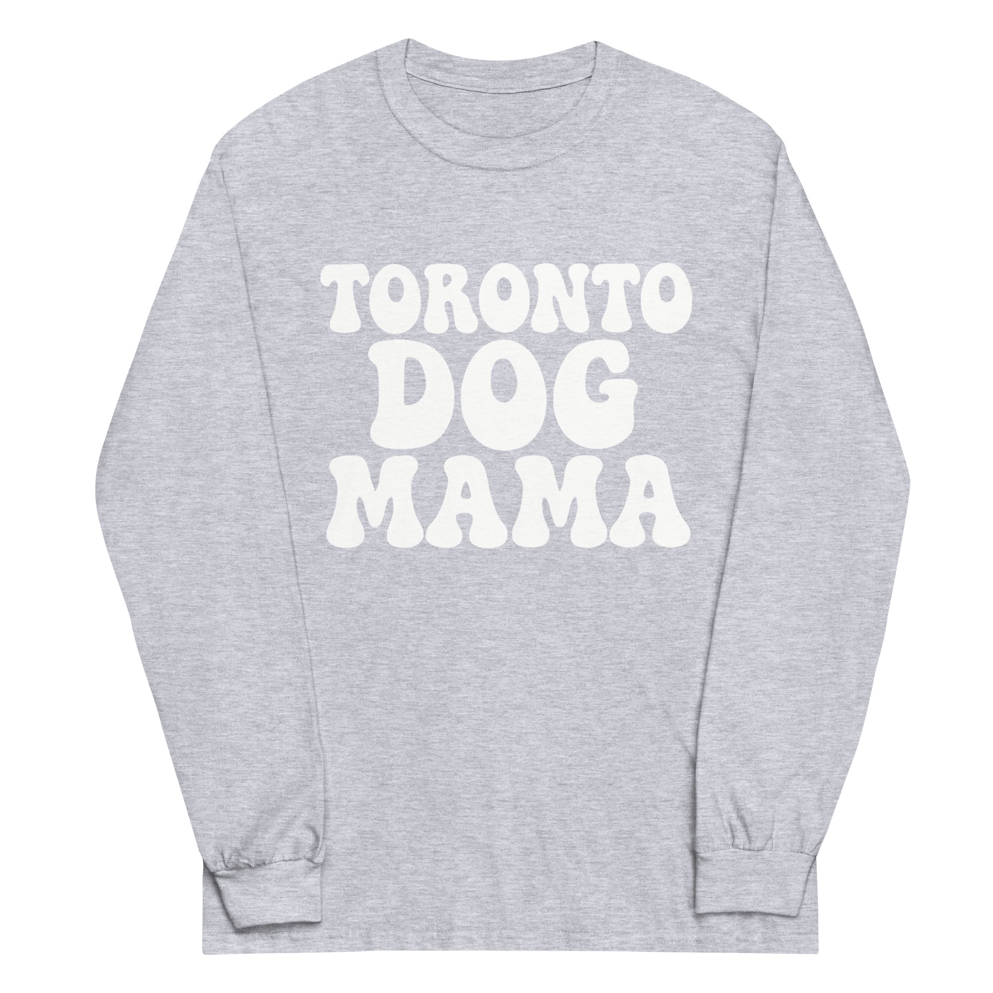 Toronto Dog Mama Long-sleeve