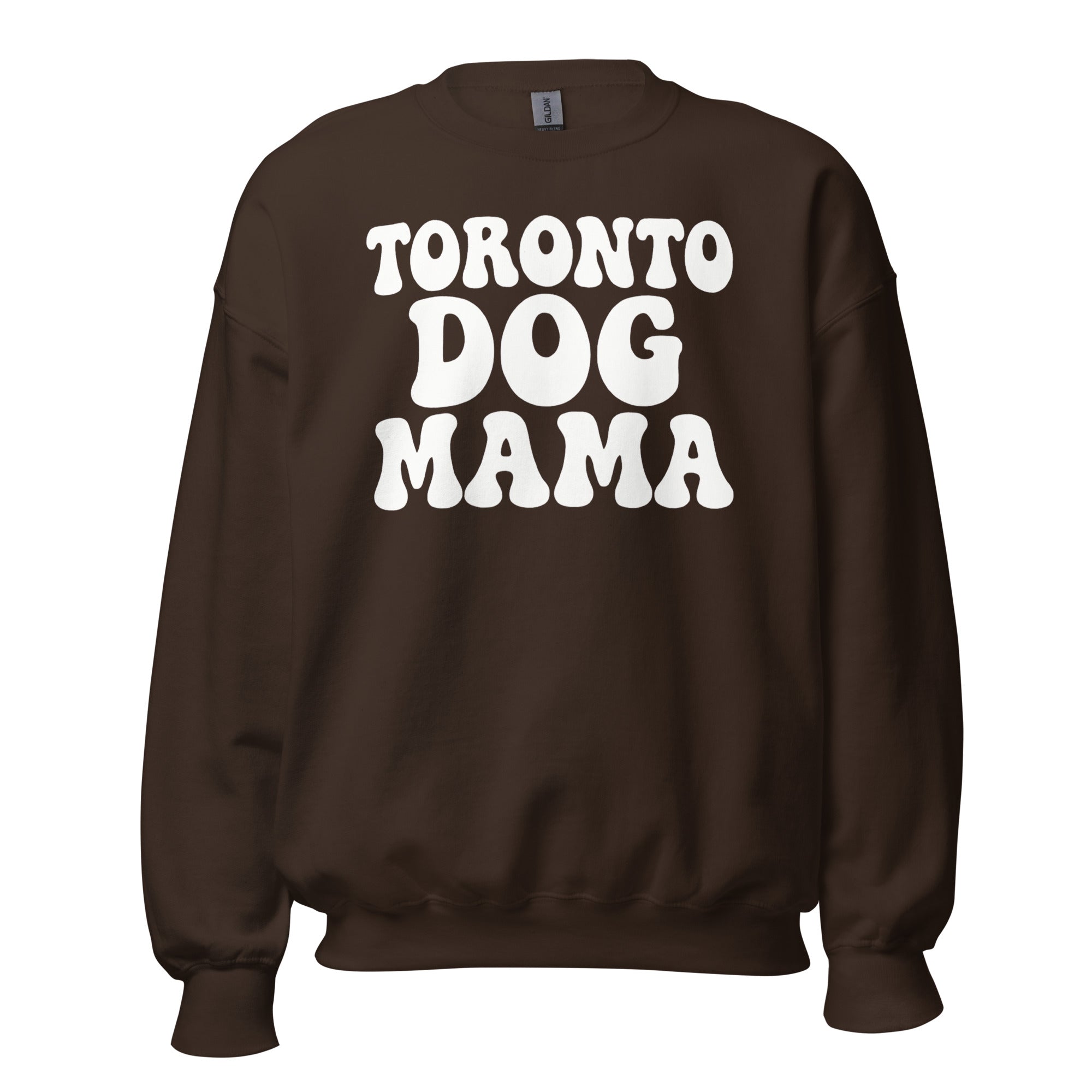 Toronto Dog Mama Sweatshirt