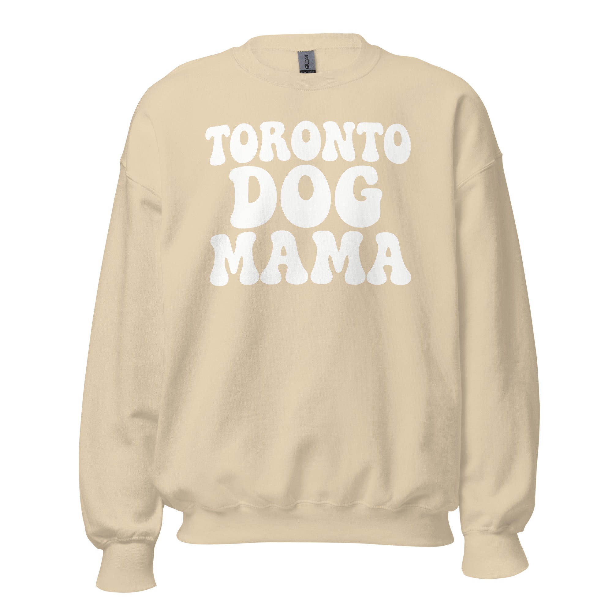 Toronto Dog Mama Sweatshirt
