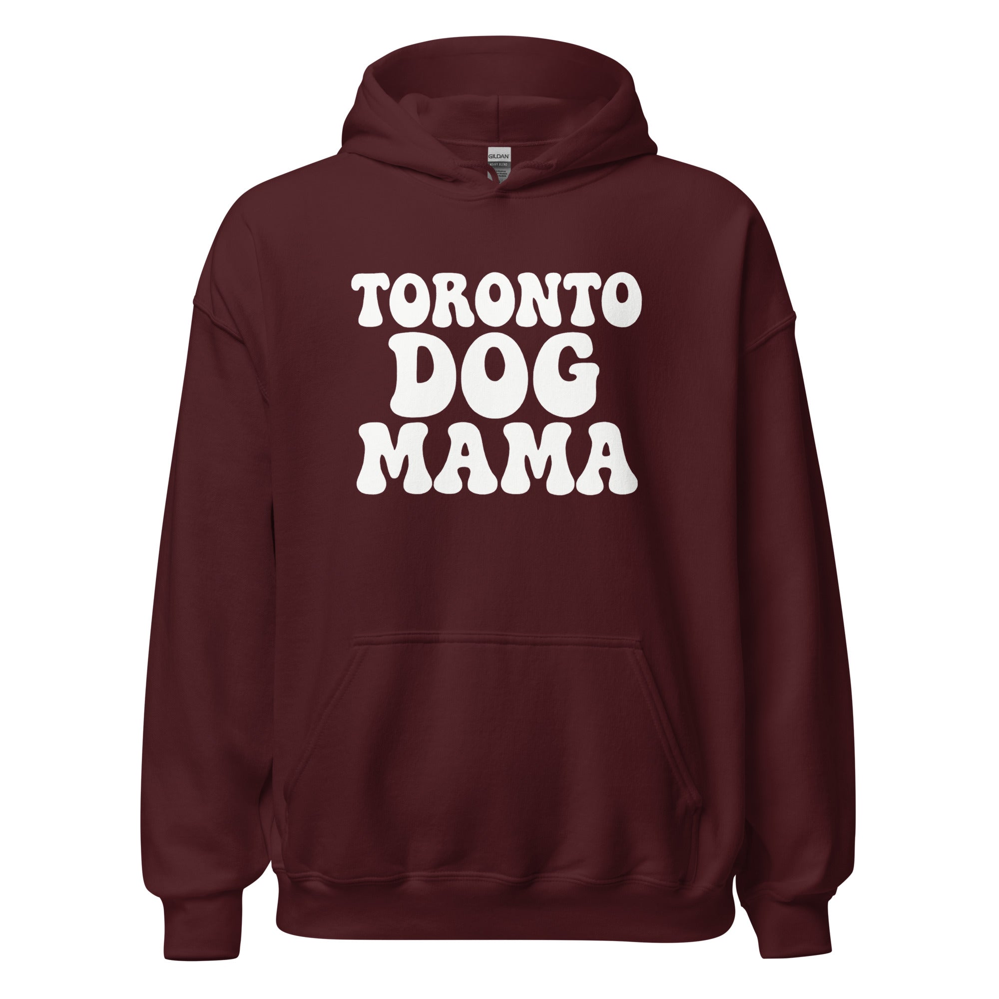 Toronto Dog Mama Hoodie