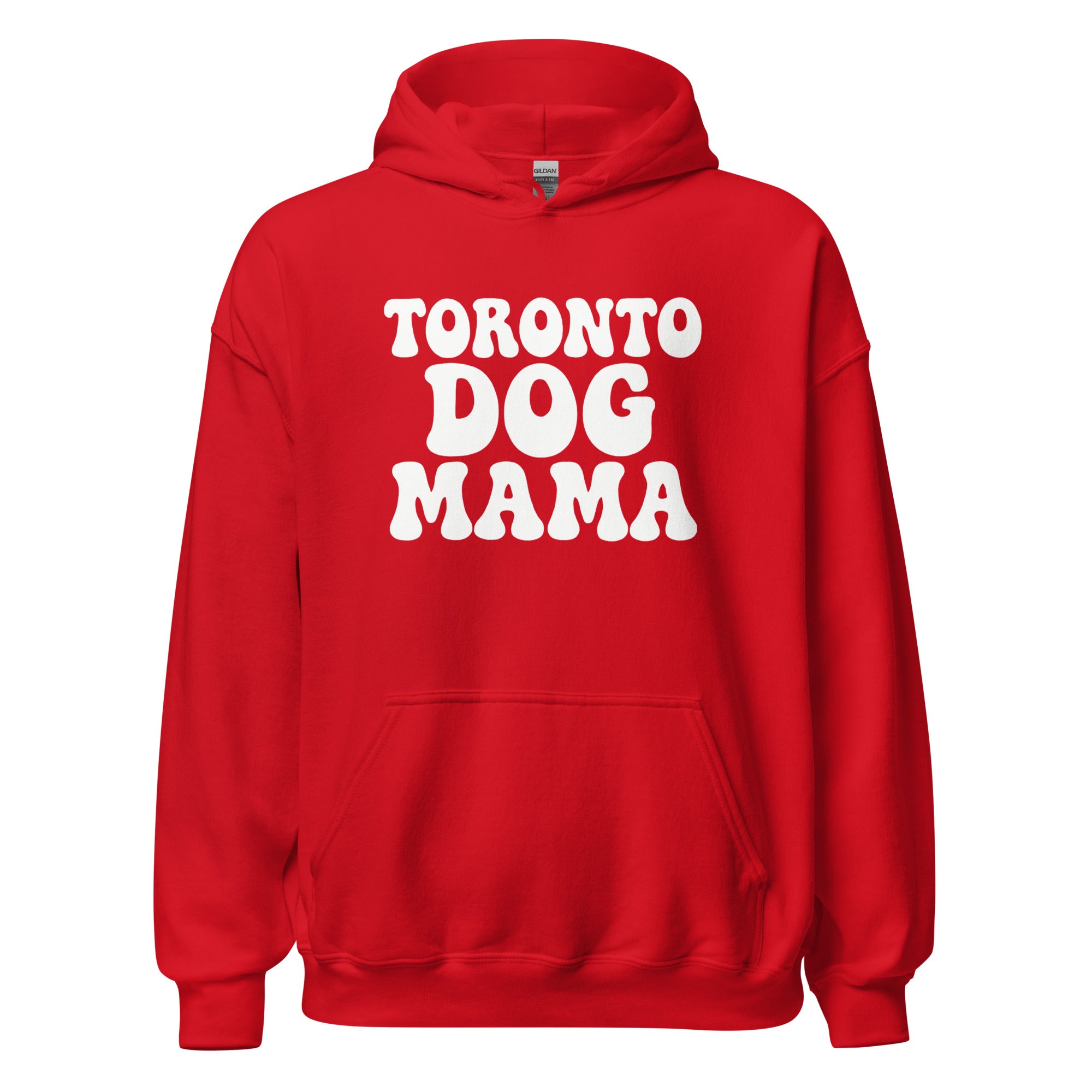 Toronto Dog Mama Hoodie