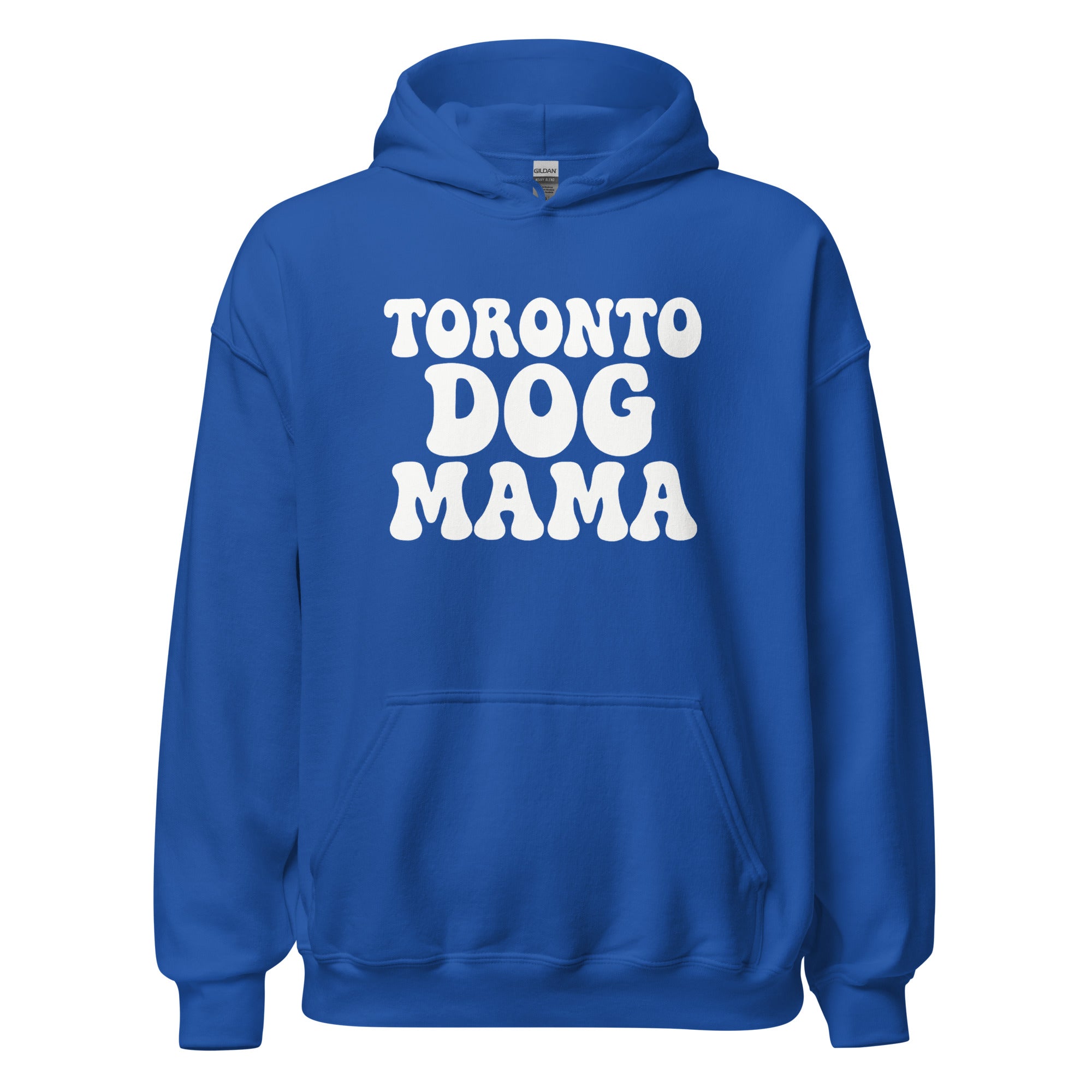 Toronto Dog Mama Hoodie