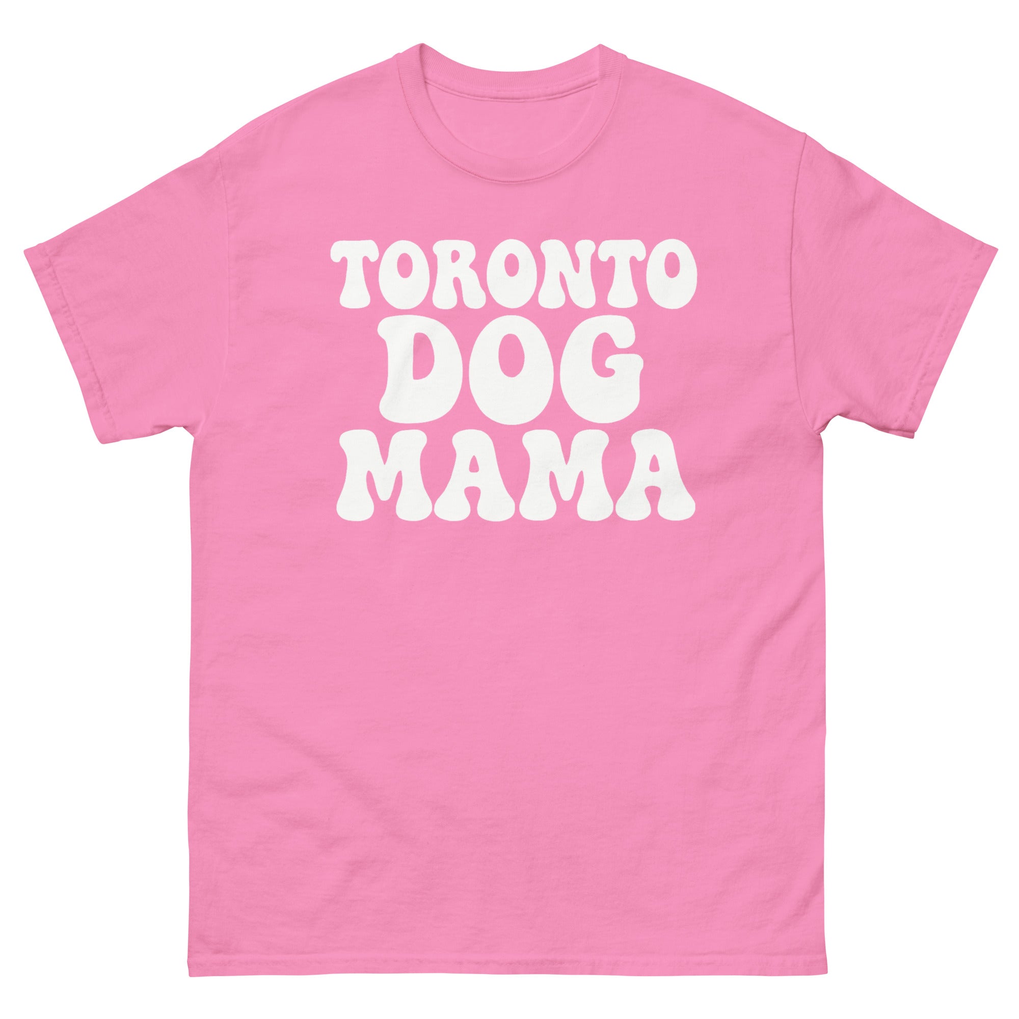 Toronto Dog Mama Tee