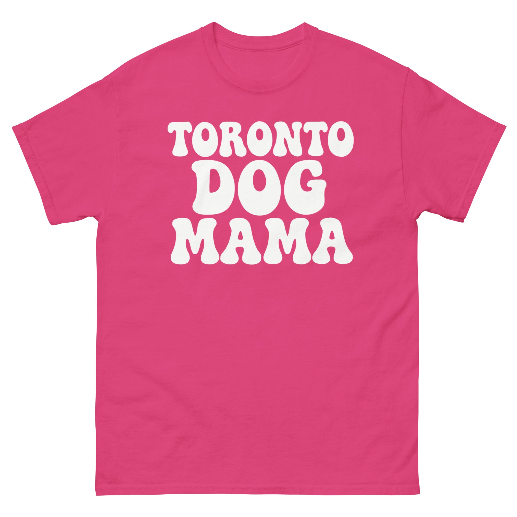 Toronto Dog Mama Tee