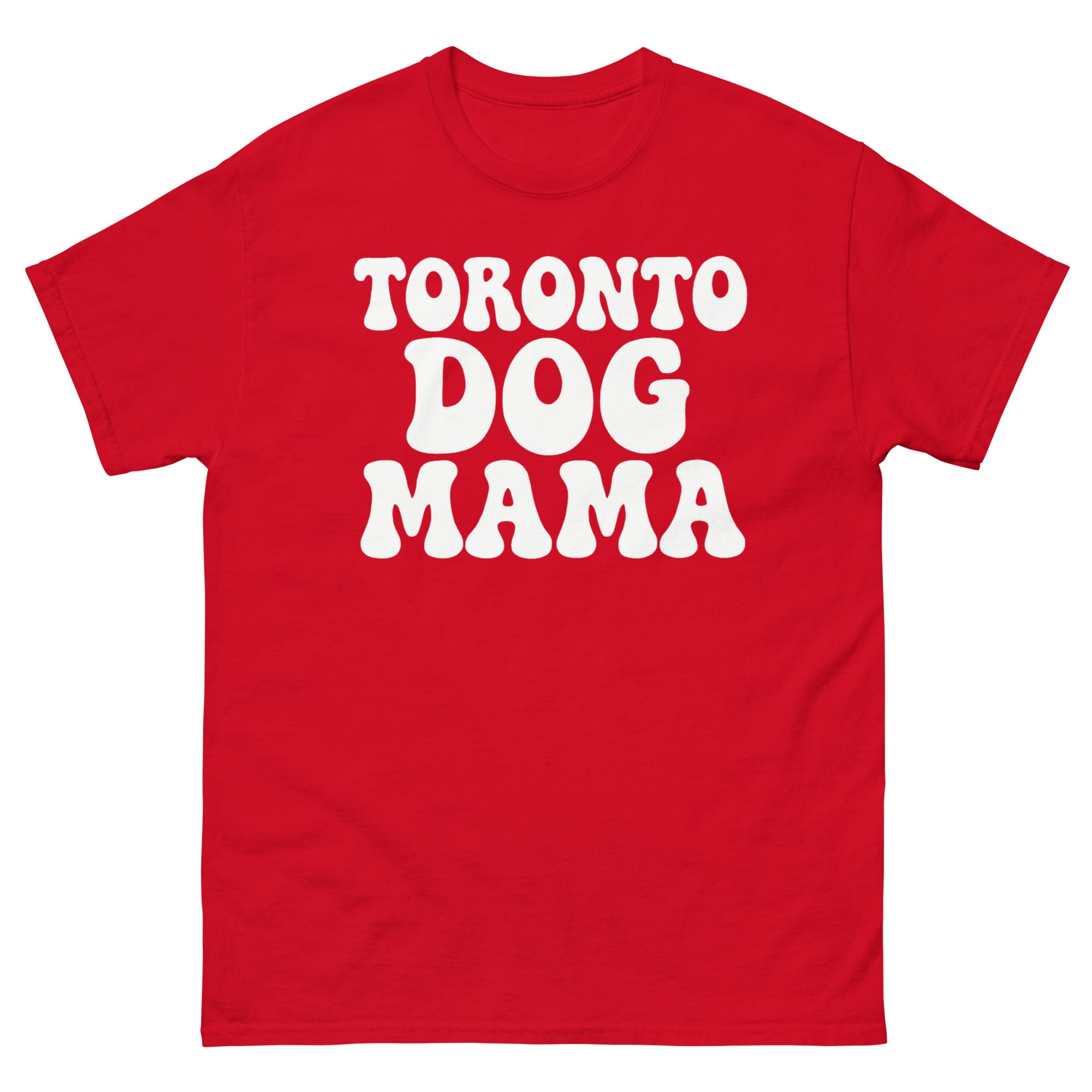 Toronto Dog Mama Tee