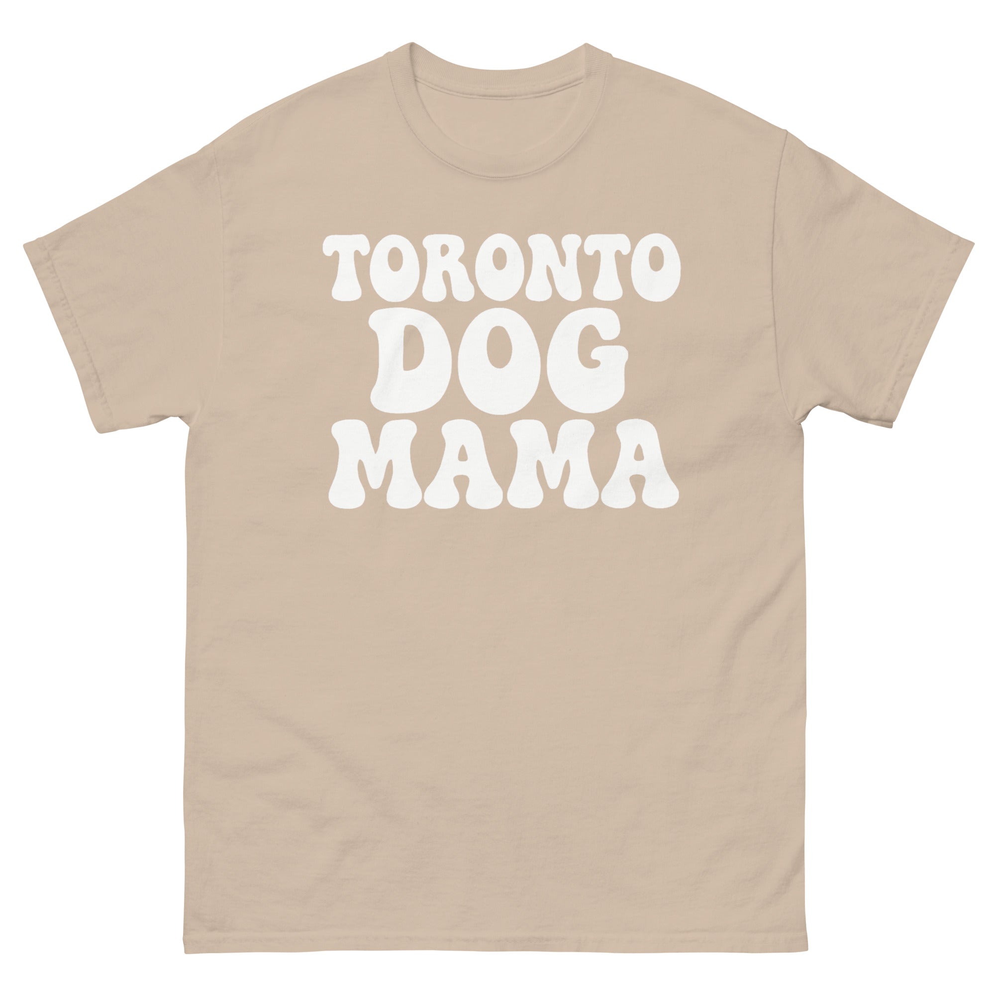 Toronto Dog Mama Tee