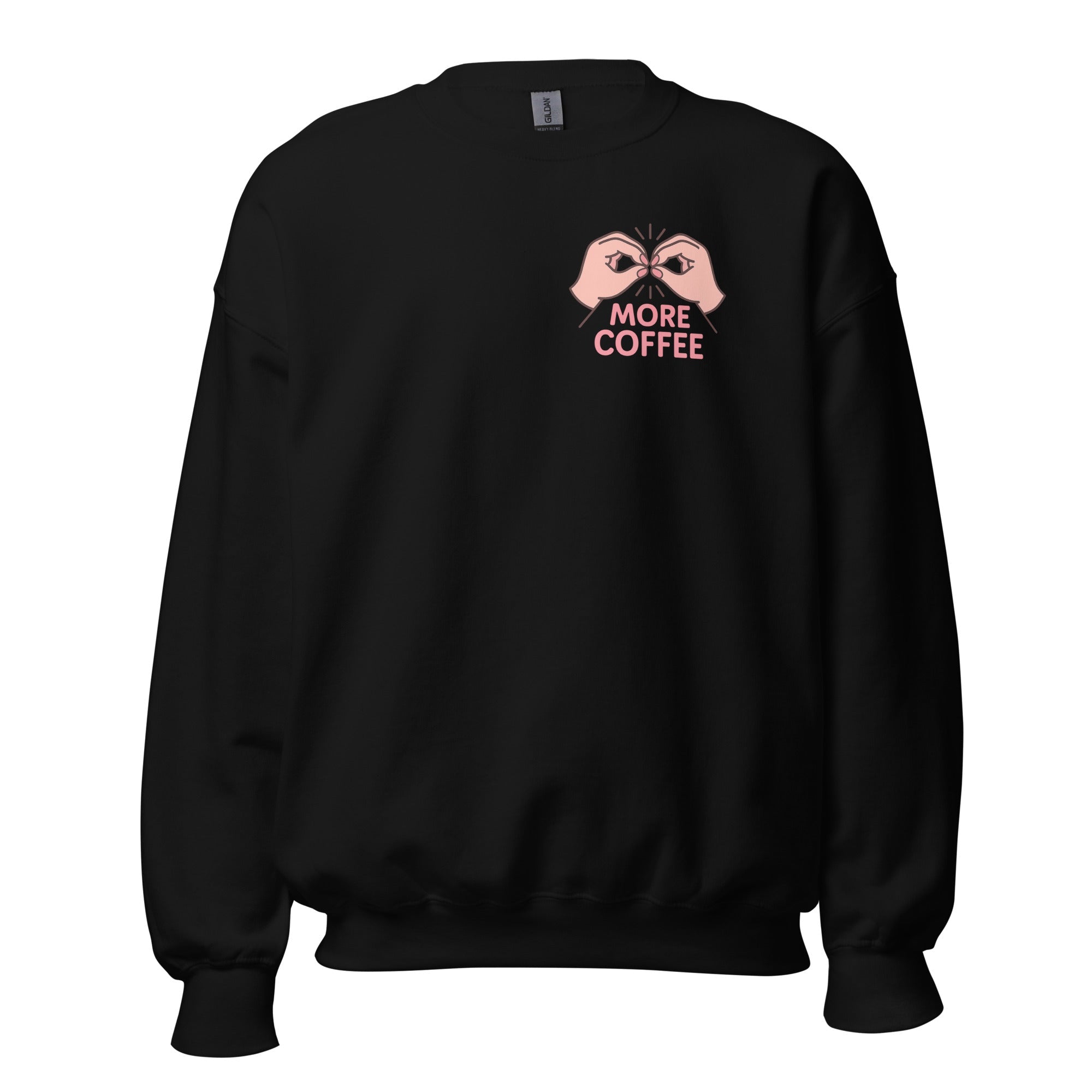 Toronto Mama More Coffee Left Chest Sweatshirt
