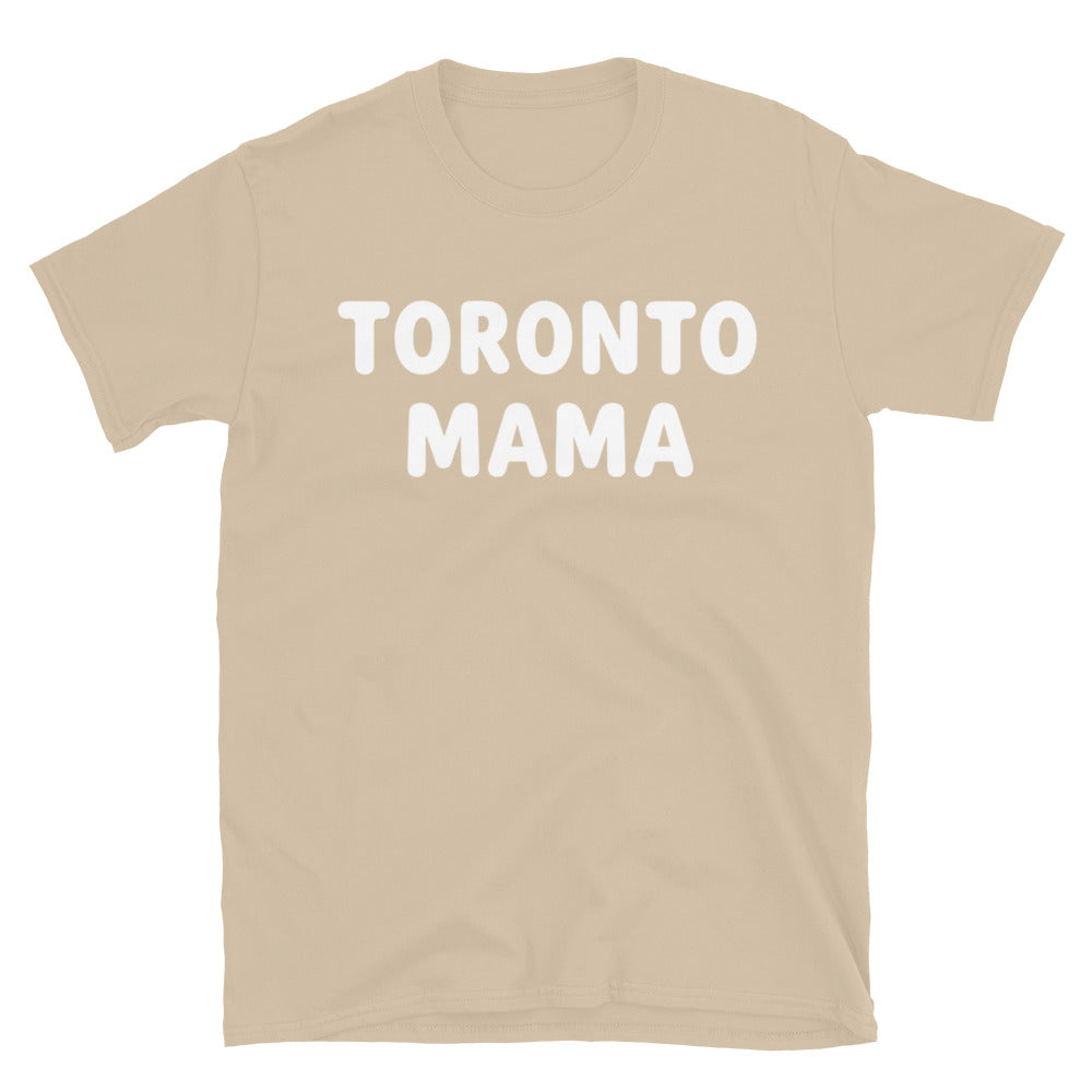 Toronto Mama White Letters Tee