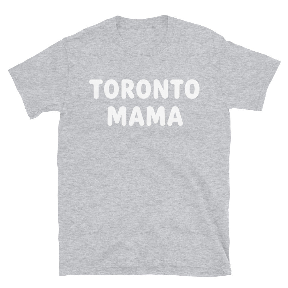 Toronto Mama White Letters Tee