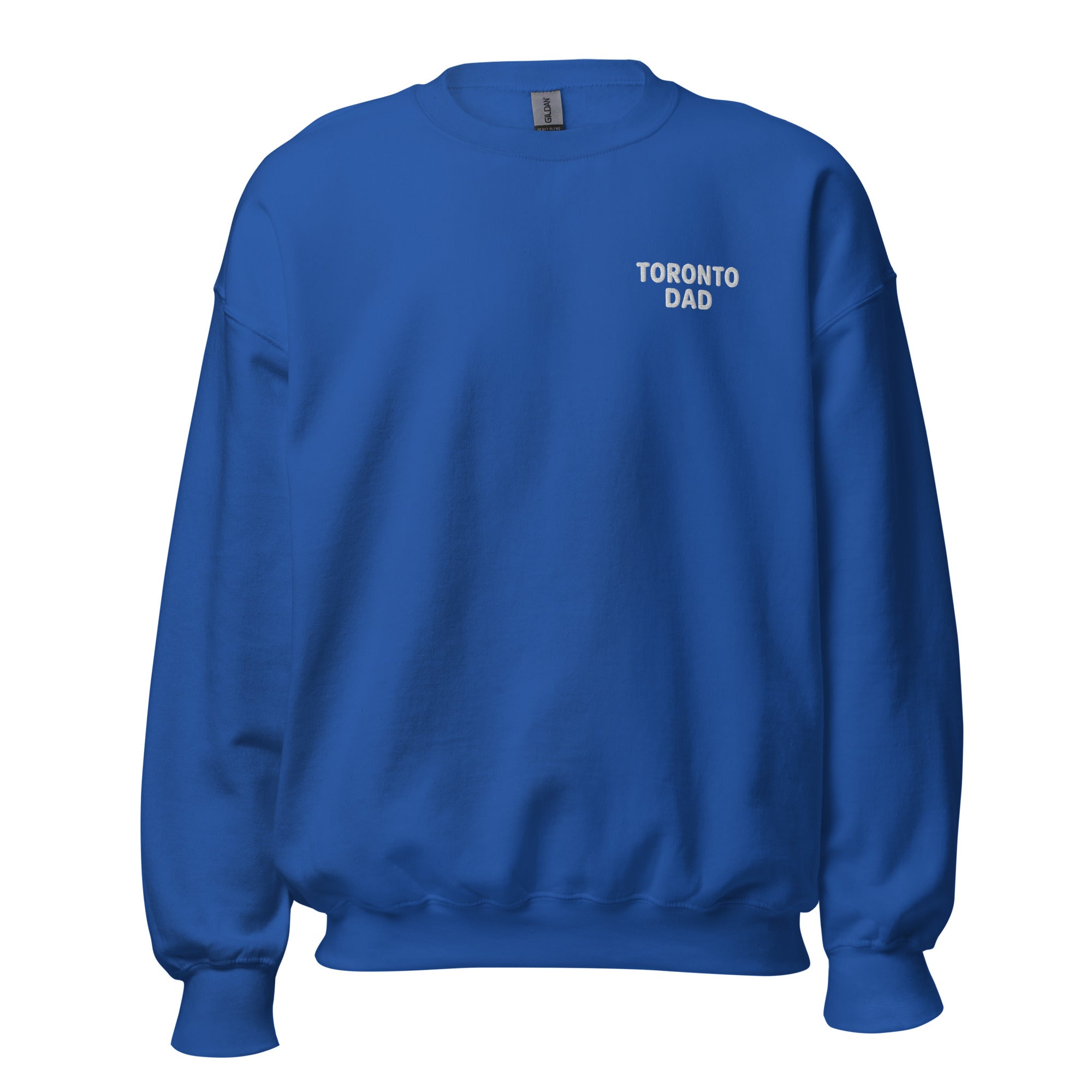 Toronto Dad Left Chest White Letters Sweatshirt